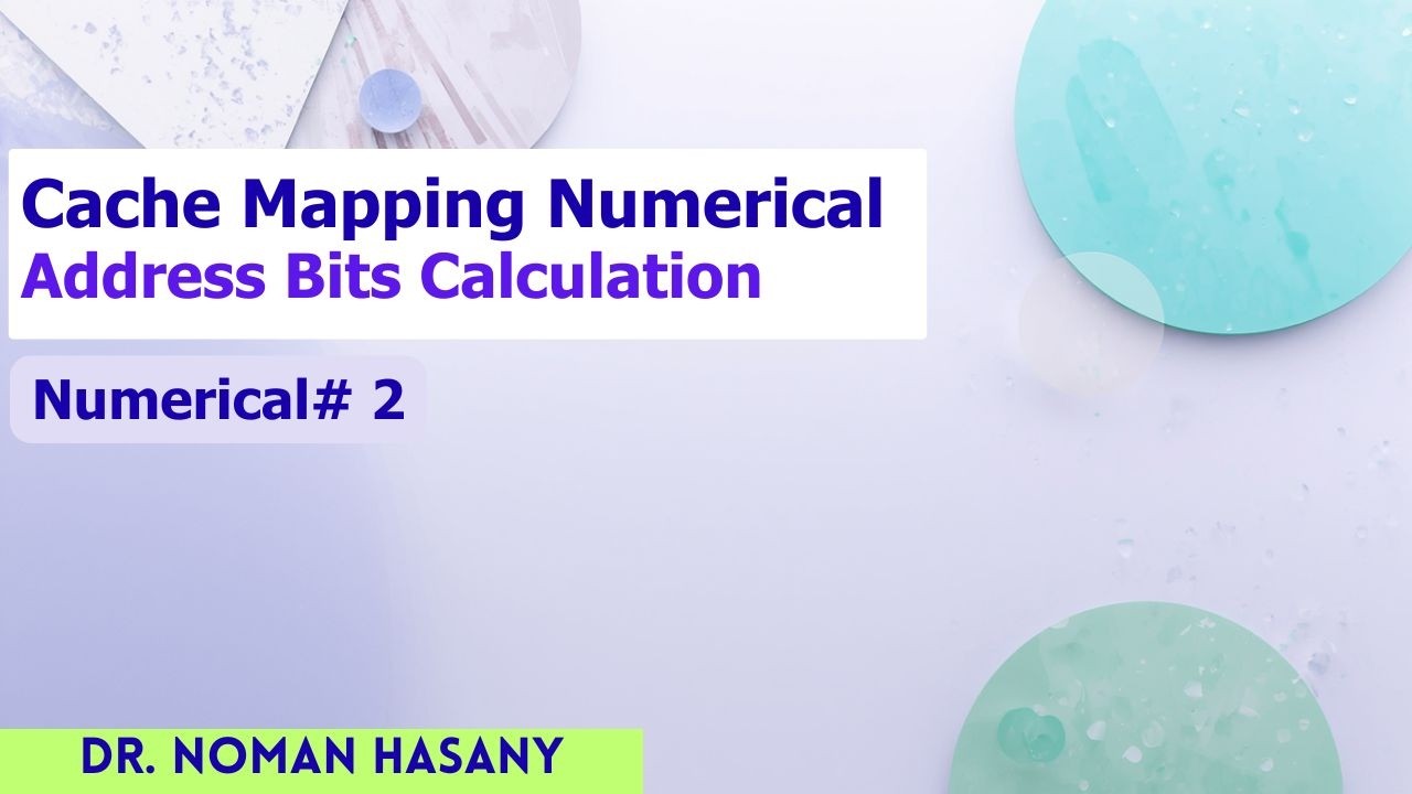 Cache Mapping Techniques - Numerical 2