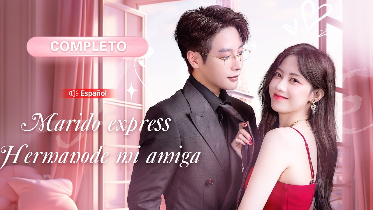 💖Chica se casa r&aacute;pido con el hermano de su amiga! &iexcl;CEO fr&iacute;o de d&iacute;a... esposo apasionado de noche!