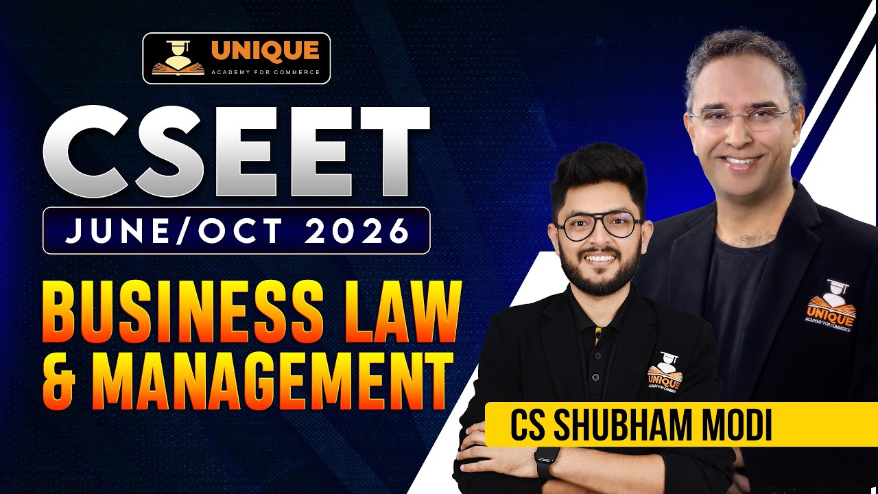 CSEET JUNE 2026 | BUSINESS LAWS & MANAGEMENT LECTURE 2 | CS SHUBHAM MODI