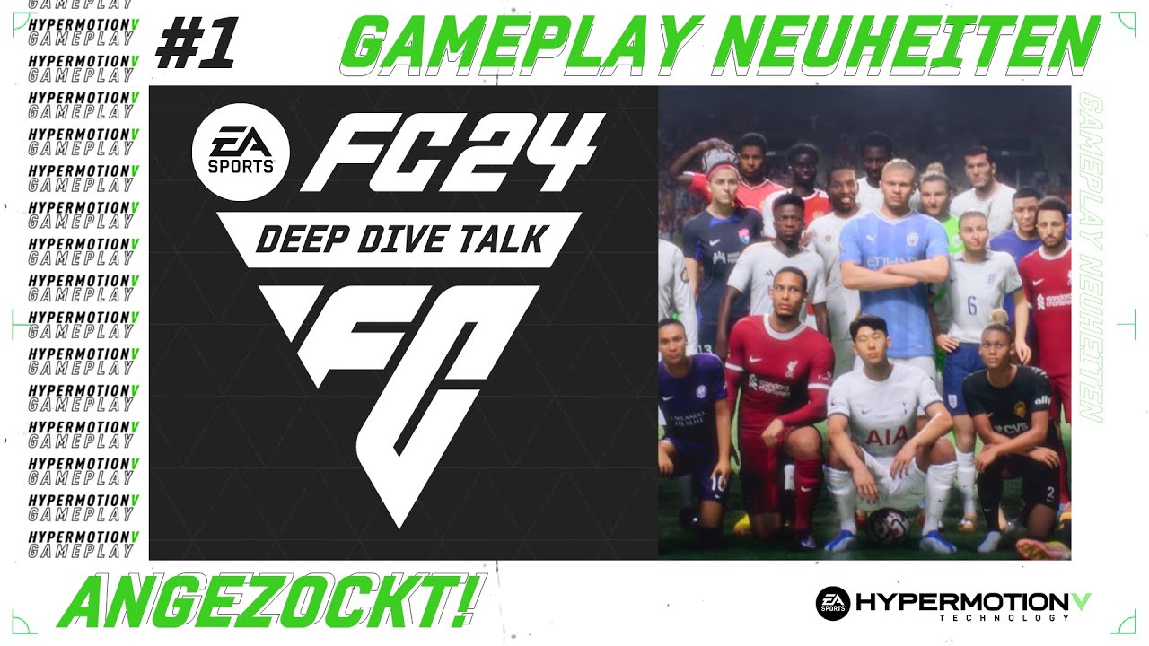 FC24 ANGEZOCKT! 🔥 Gameplay Neuheiten & meine Erfahrungen 🔊 DEEP DIVE TALK #01
