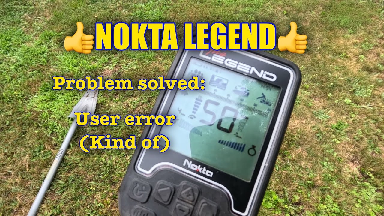 НОКТА ЛЕГЕНДА. Проблема решена, ошибка пользователя (вроде как) #nokta #noktalegend #metaldetecting