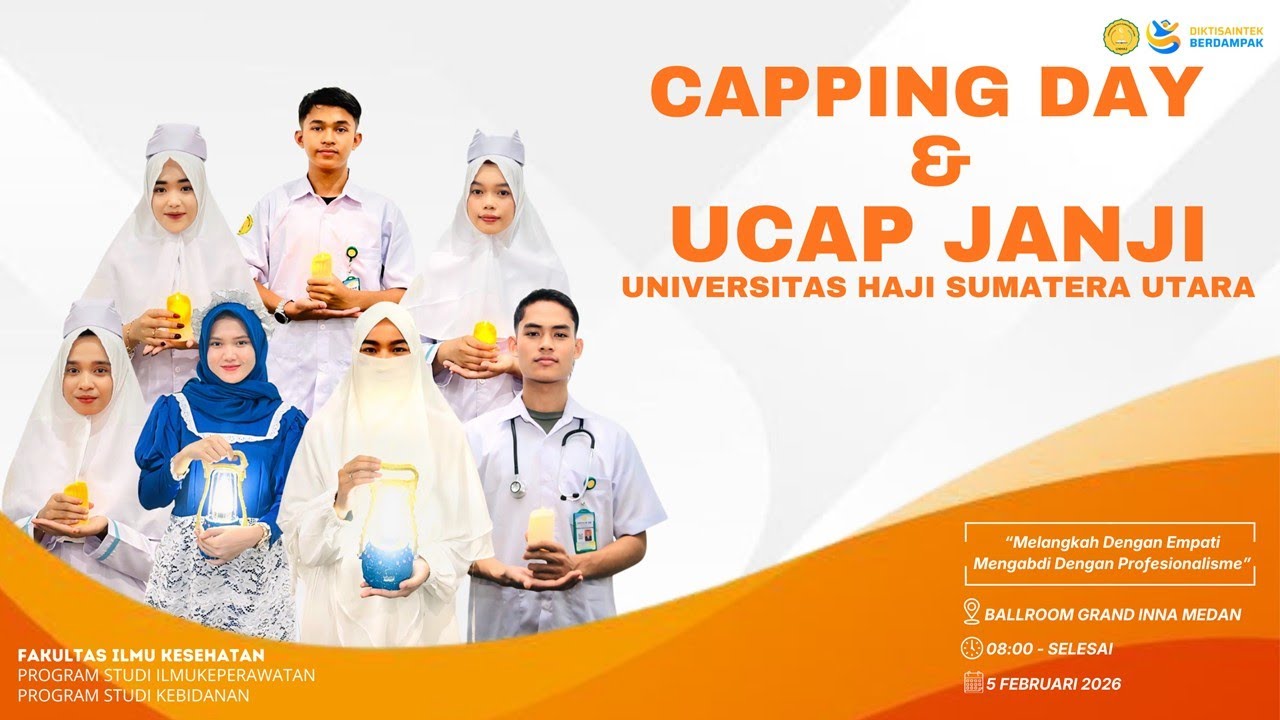 ACARA CAPPING DAY DAN UCAP JANJI UNIVERSITAS HAJI SUMUT, 05 FEBRUARI TAHUN 2026