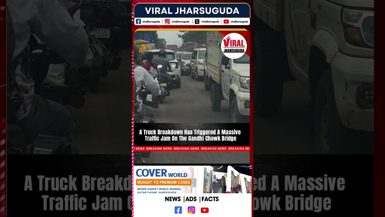 A truck breakdown has triggered a massive traffic jam on the Gandhi Chowk bridge, JHARSUGUDA