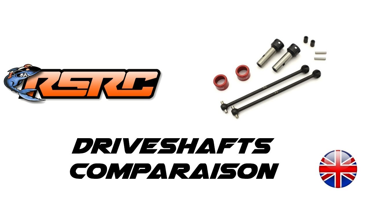 Quick Tutorial #10: Driveshafts comparaison for your RC Car