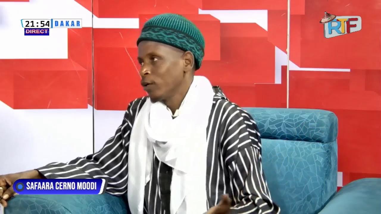 DIRECT🔴 SAFAARA CERNO MOODI DU 22 FEVRIER 2025
