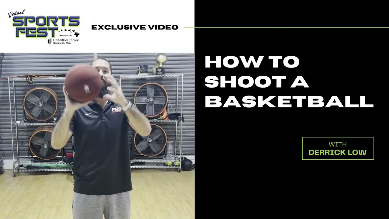 How to Shoot a Basketball with Derrick Low