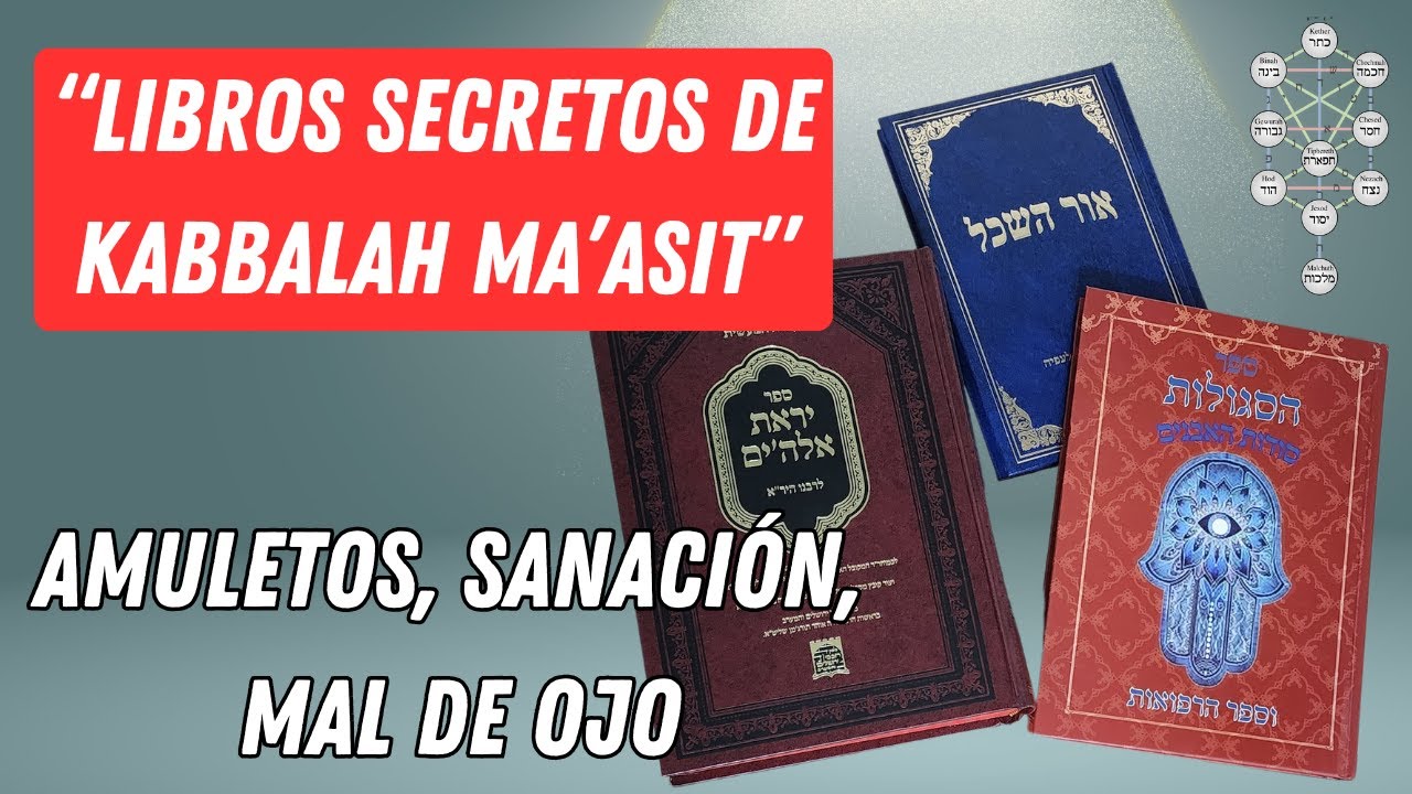 Nuevos libros Secretos de Kabbalah Maasit - Obras de Abulafia - Sanación y amuletos, espíritus