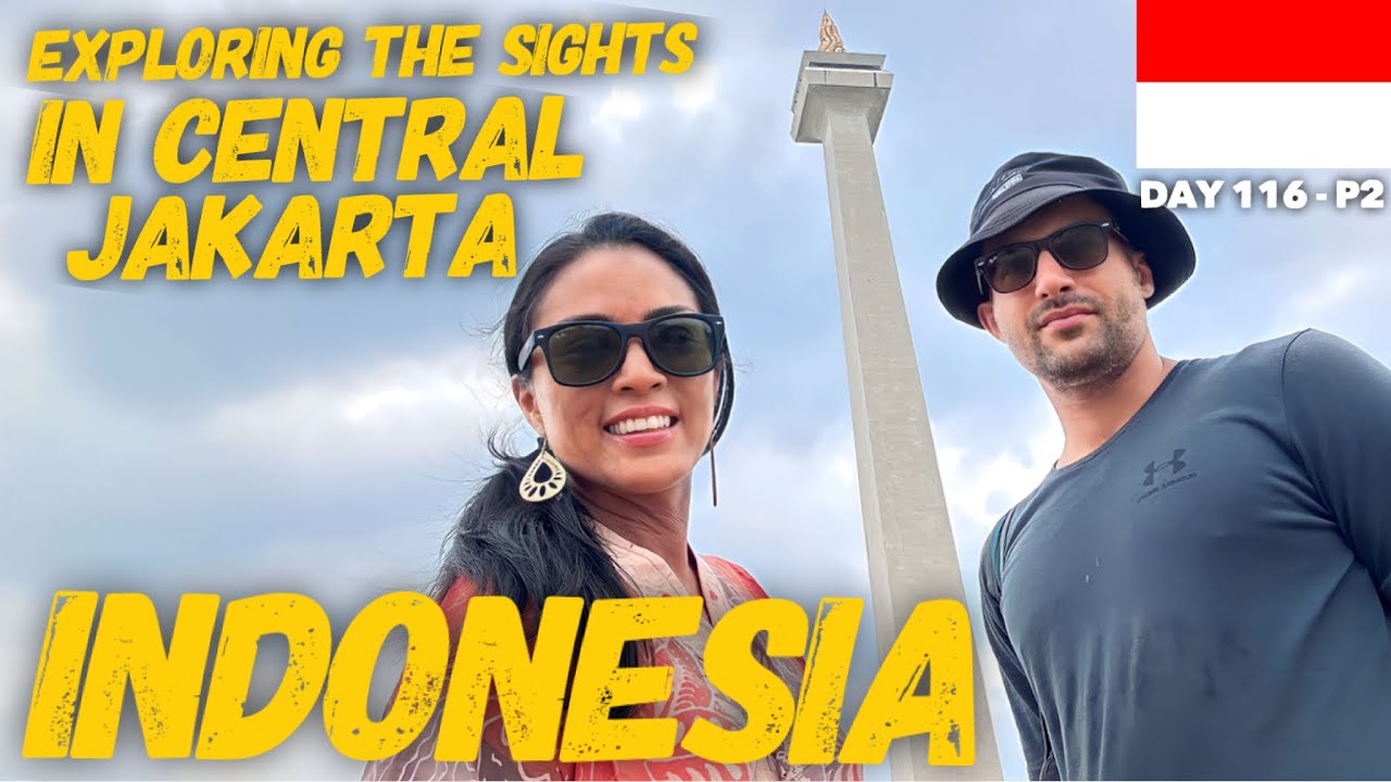 Exploring the Sights in Central Jakarta | Indonesia - Day 116, Part 2