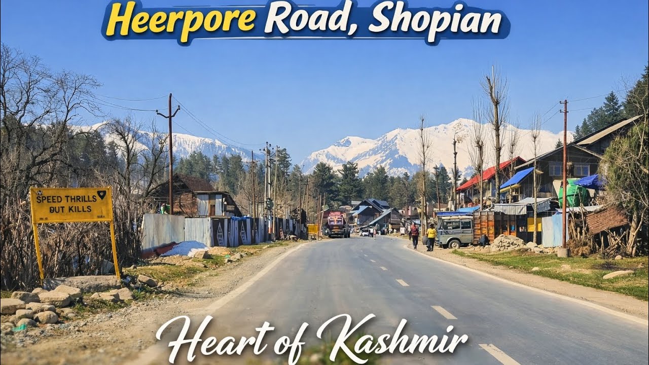 Amazing View of Heerpore Road Shopian | Snow Mountains & Local Life