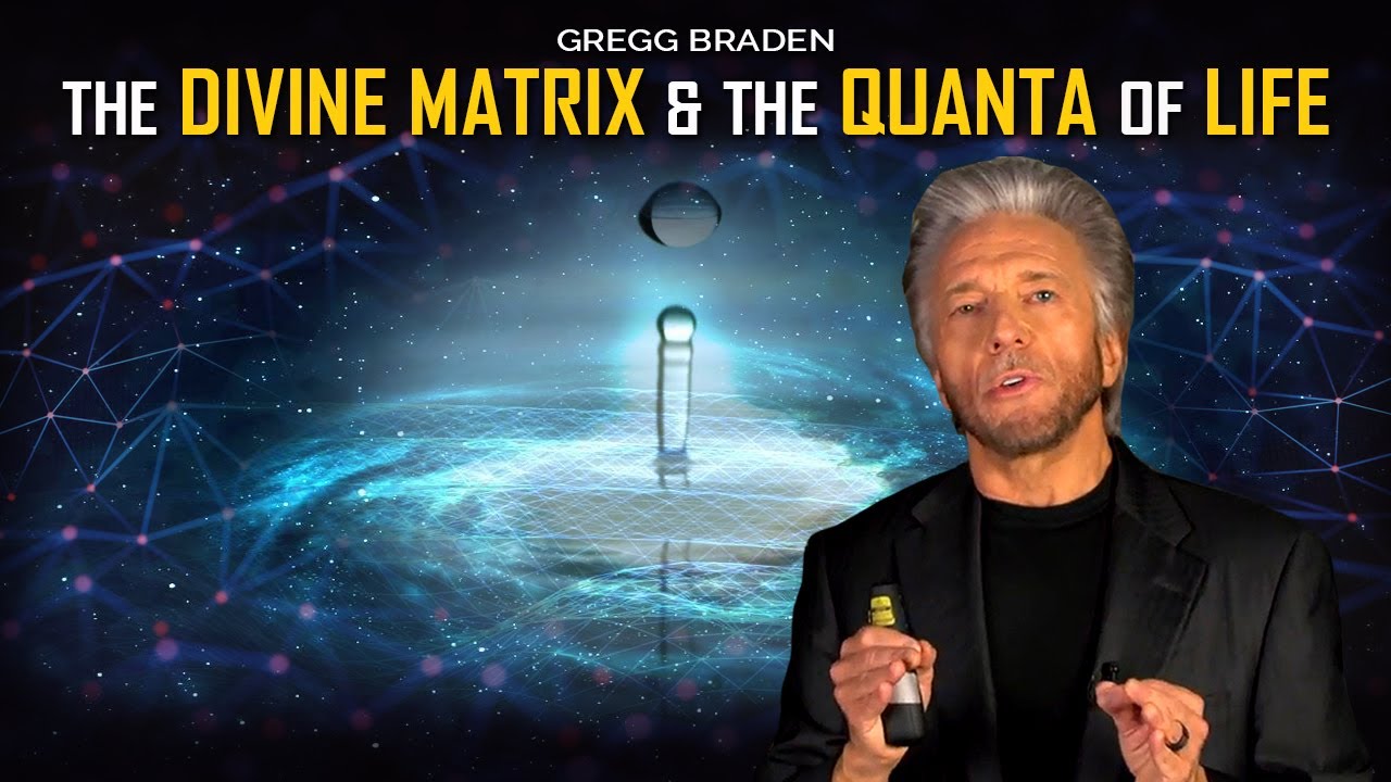 Gregg Braden - Unlocking the Key to The Divine Matrix&hellip; Who Is Responsible for Our Universe?