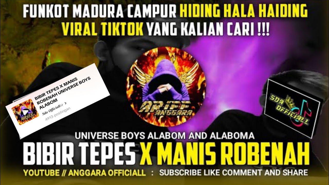 Funkot - Bibir Tepes X Manis Robenah | Campur Hiding Hala Haiding | By Universe Boys Alabom