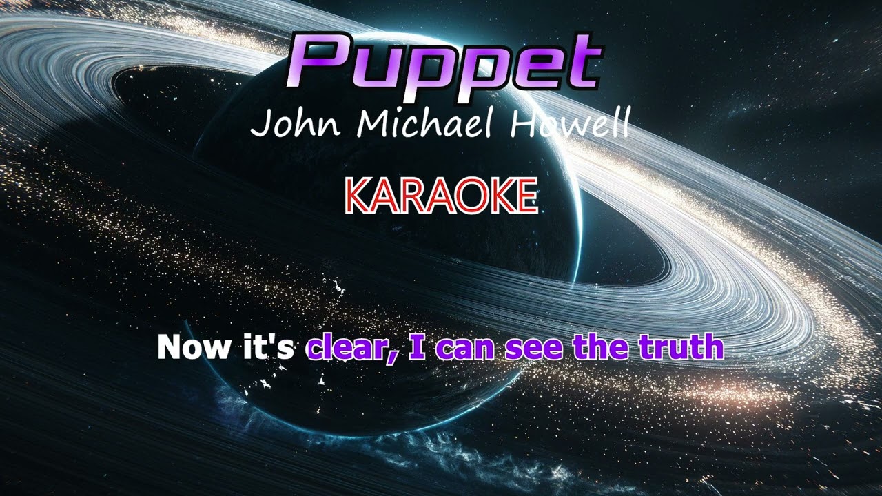 John michael howell - Puppet - I KARAOKE I #johnmichaelhowell #puppet #music