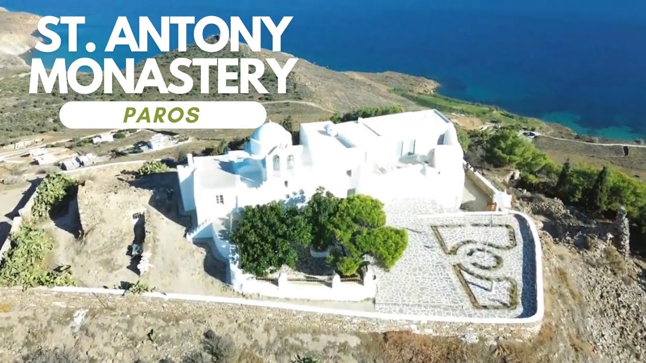 St. Antonios Monastery - Paros