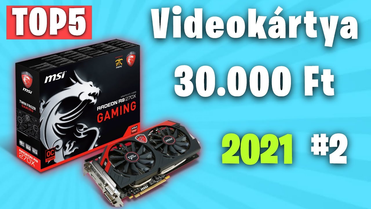 [TOP 5] Olcsó Videokártya Játékra 😱 2021 #2
