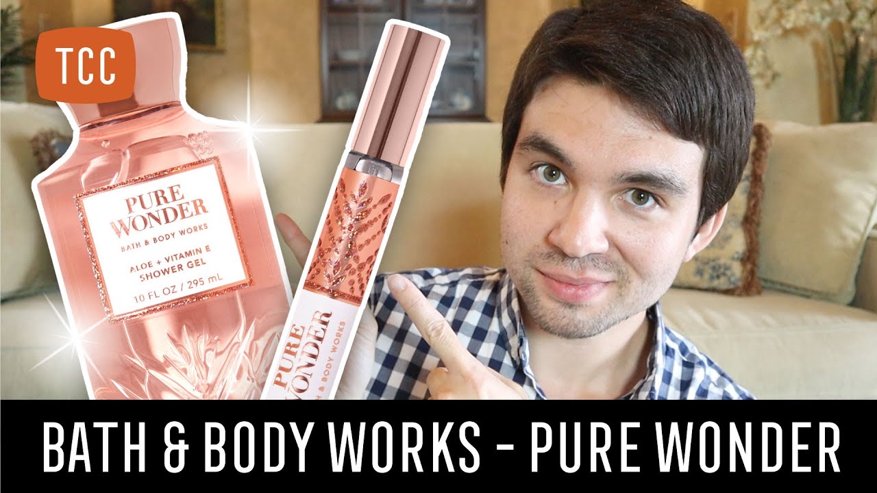 Bath & Body Works NEW Pure Wonder Body Care Review