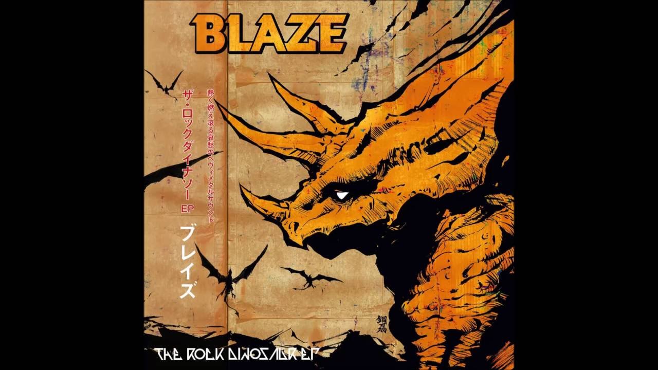 Blaze - The Rock Dinosaur EP