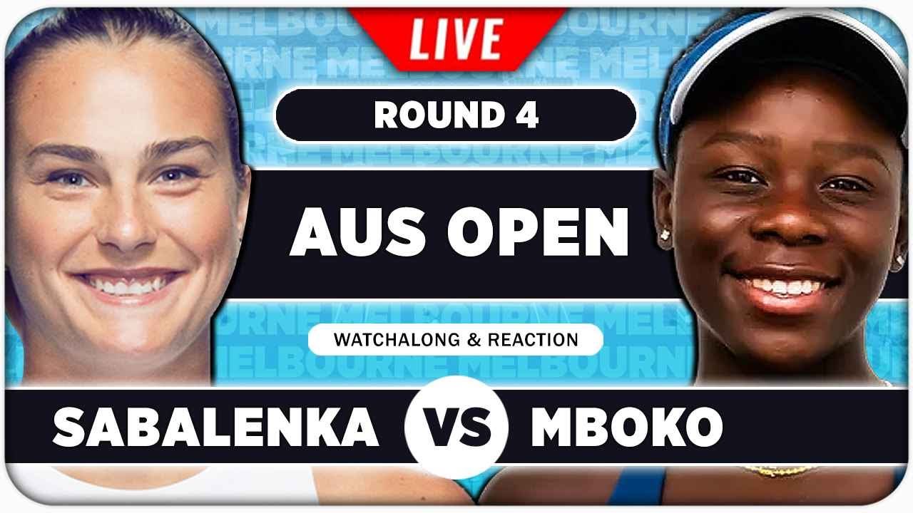 SABALENKA vs MBOKO • Australian Open 2026 • LIVE Tennis Watchalong