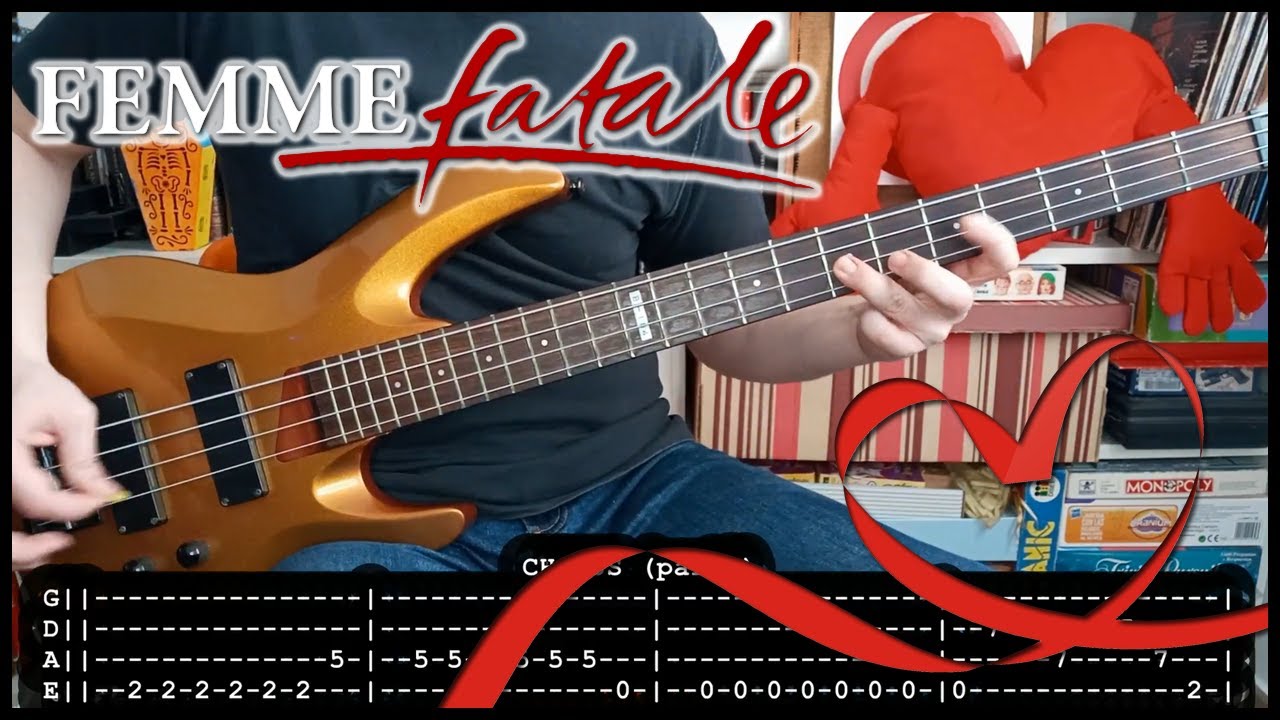FEMME FATALE - Falling in & out of love ❤️ (BASS TABS) [lyrics + PDF]