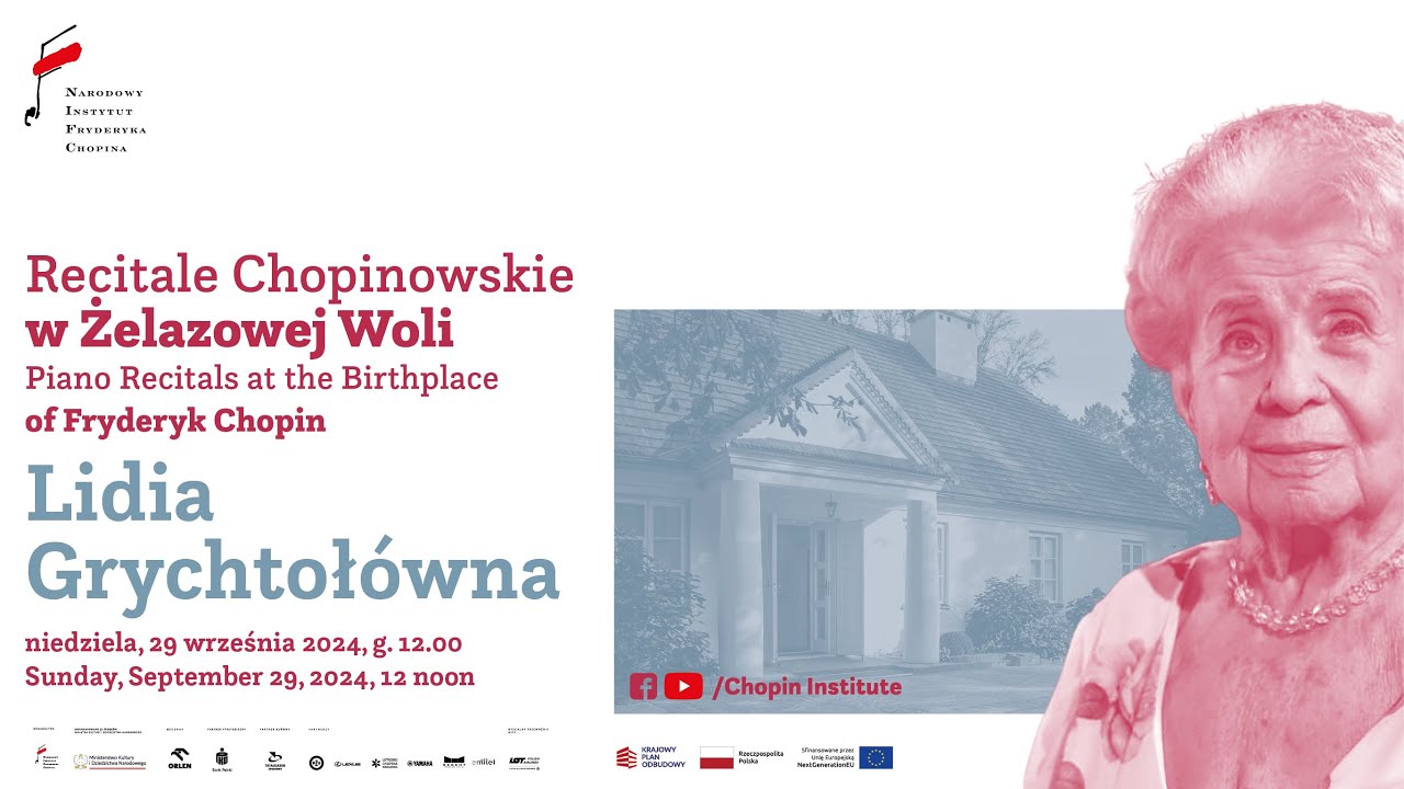 Sunday Chopin Recitals in Żelazowa Wola | Lidia Grychtołówna