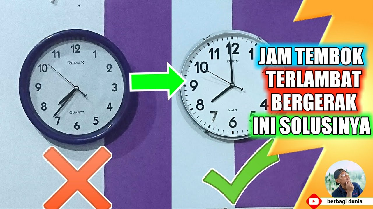 CARA MEMPERBAIKI JAM DINDING LAMBAT - SERVICE MESIN JAM DINDING