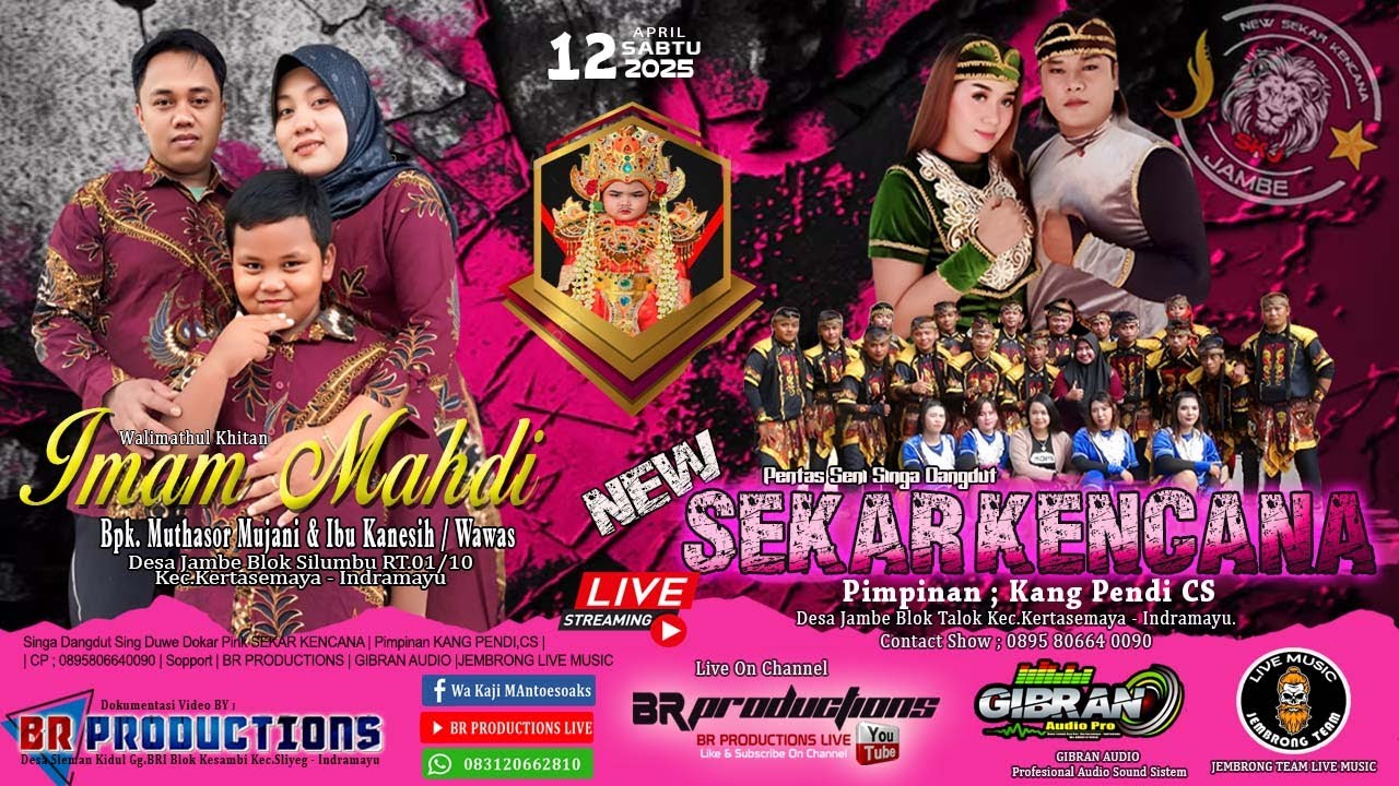 🔴[LIVE] NEW SEKAR KENCANA (WALIMATHUL KHITAN IMAM MAHDI) ROAD SHOW JAMBE || 12 APRIL 2025