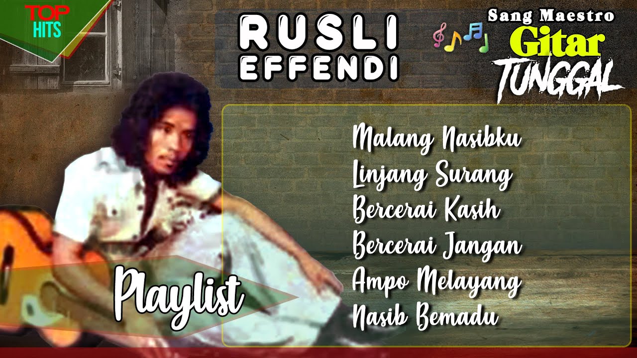 GITAR TUNGGAL RUSLI EFFENDI | MALANG NASIBKU | LINJANG SURANG | BERCERAI JANGAN | NASIB BEMADU