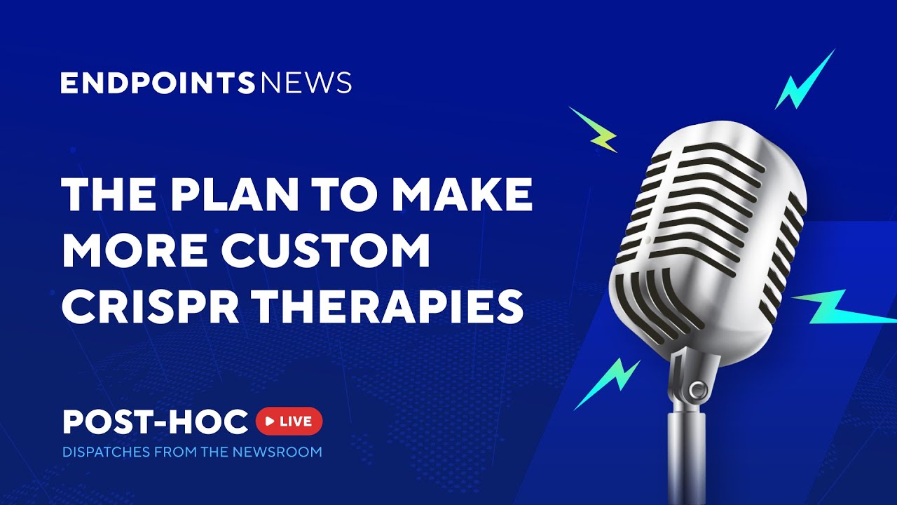 The plan to make more custom CRISPR therapies — w Kiran Musunuru & Rebecca Ahrens-Nicklas