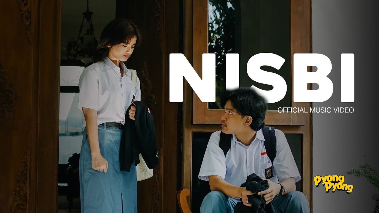 PYONG PYONG - NISBI (Official Music Video)