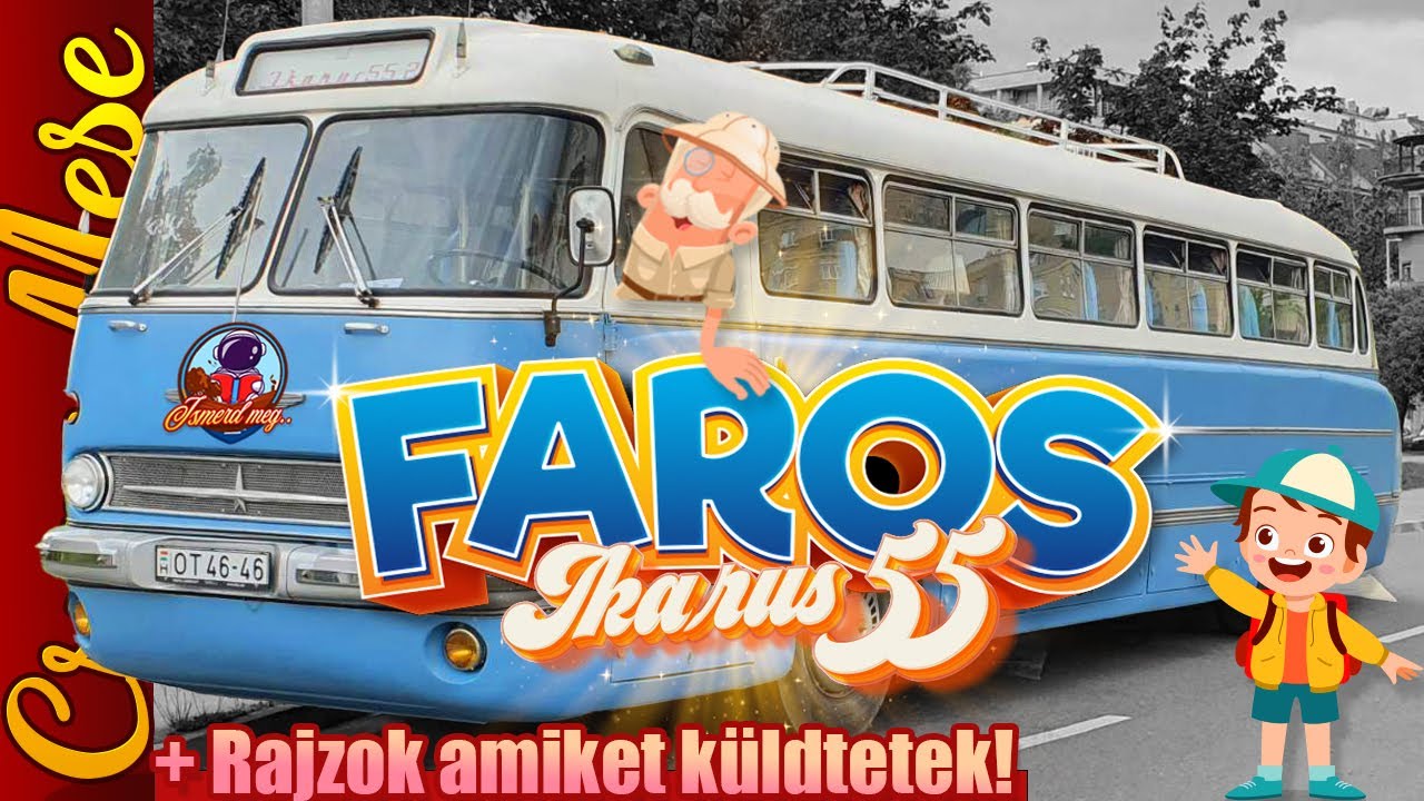 ISMERD MEG A CSUPAMESÉVEL - AZ ikarus 55 faros busz + Rajzolj Nekünk Show!