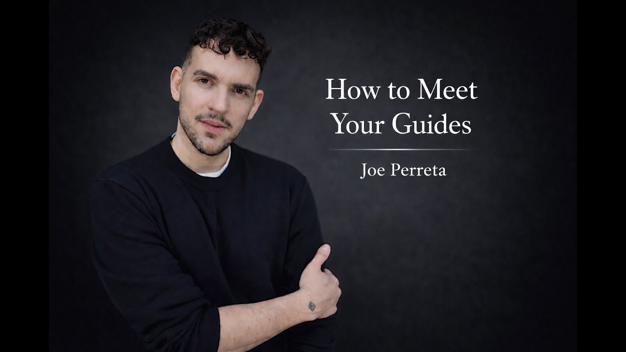 How to Meet Your Guides
