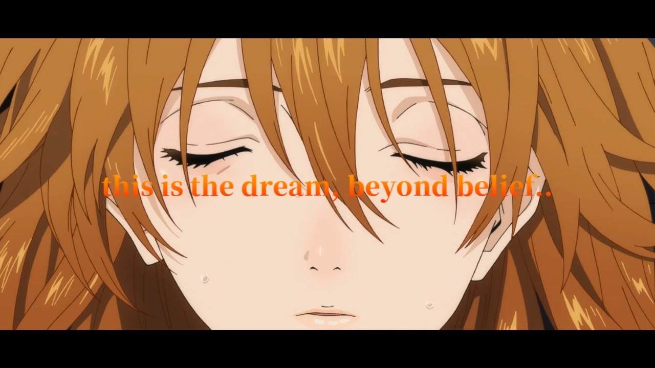 【MAD】アスカはアスカだ+1.01（ this is the dream, beyond belief.../シン・エヴァンゲリオン劇場版:||BGM)