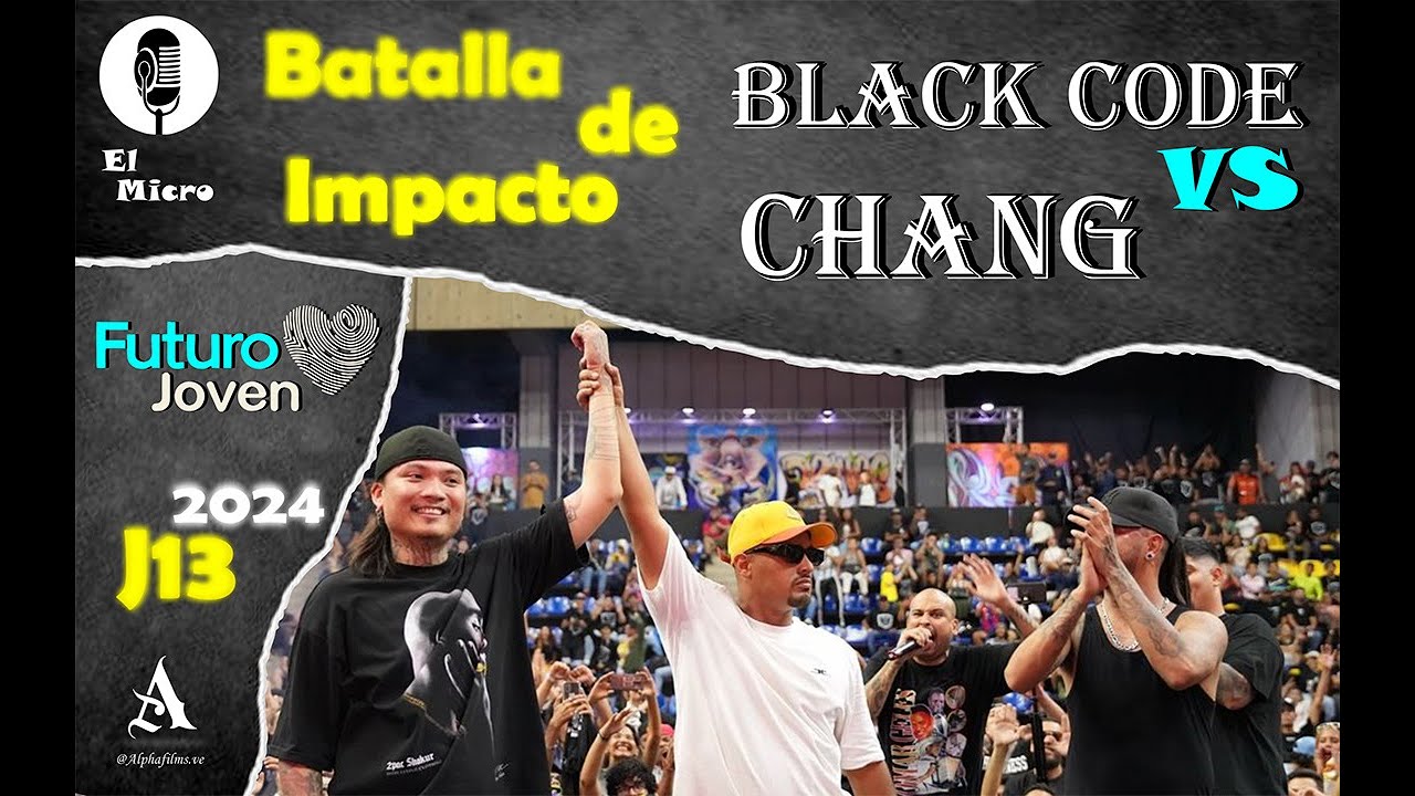 Batalla Final Impactante - Black Code vs Chang - Freestyle Nacional Venezuela 13 Julio de 2024