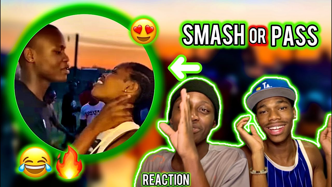 If you REJECT, you get ROASTED.😂KAGISO_SMASH OR PASS(REACTION)