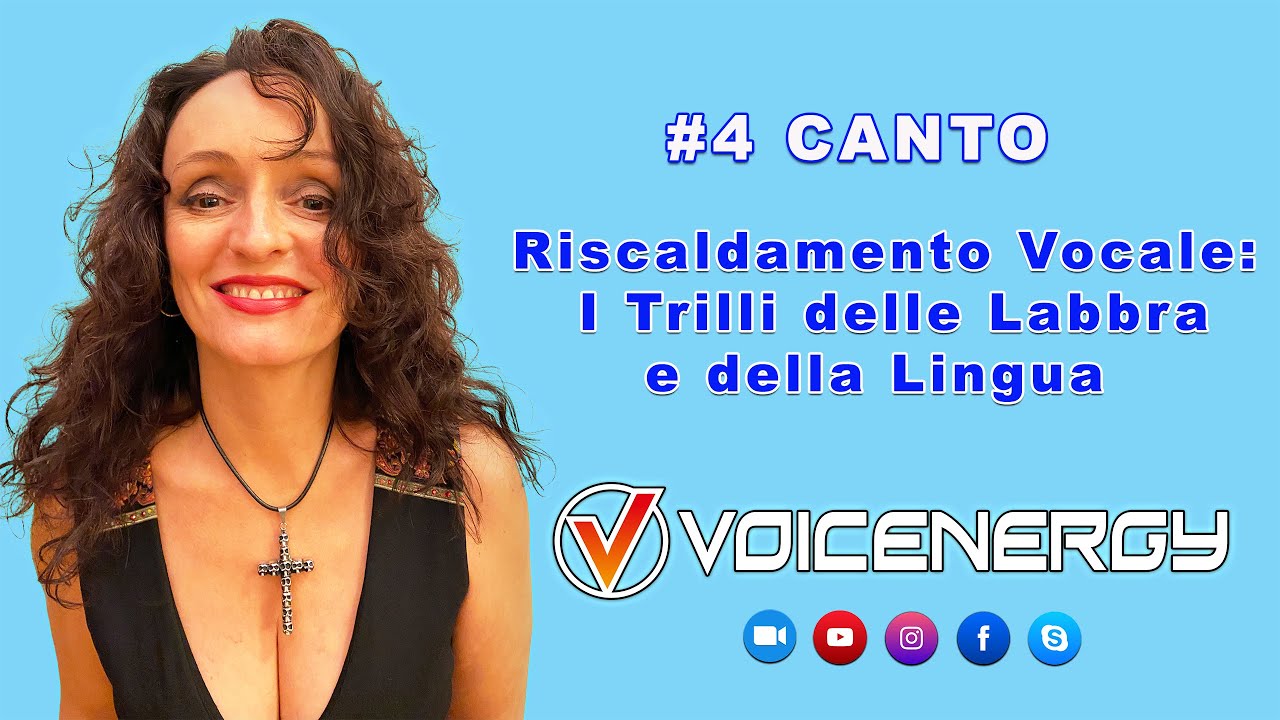 #4 CANTO - Riscaldamento vocale Lip Trill & Lip Roll