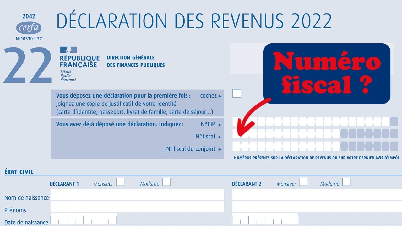 Comment cr&eacute;er et avoir son num&eacute;ro fiscal pour les imp&ocirc;ts ?
