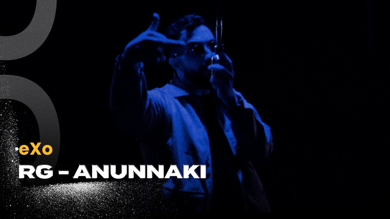 RG - ANUNNAKİ | eXo