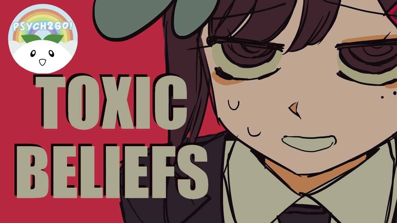 4 Toxic Beliefs You Need To Get Rid Of