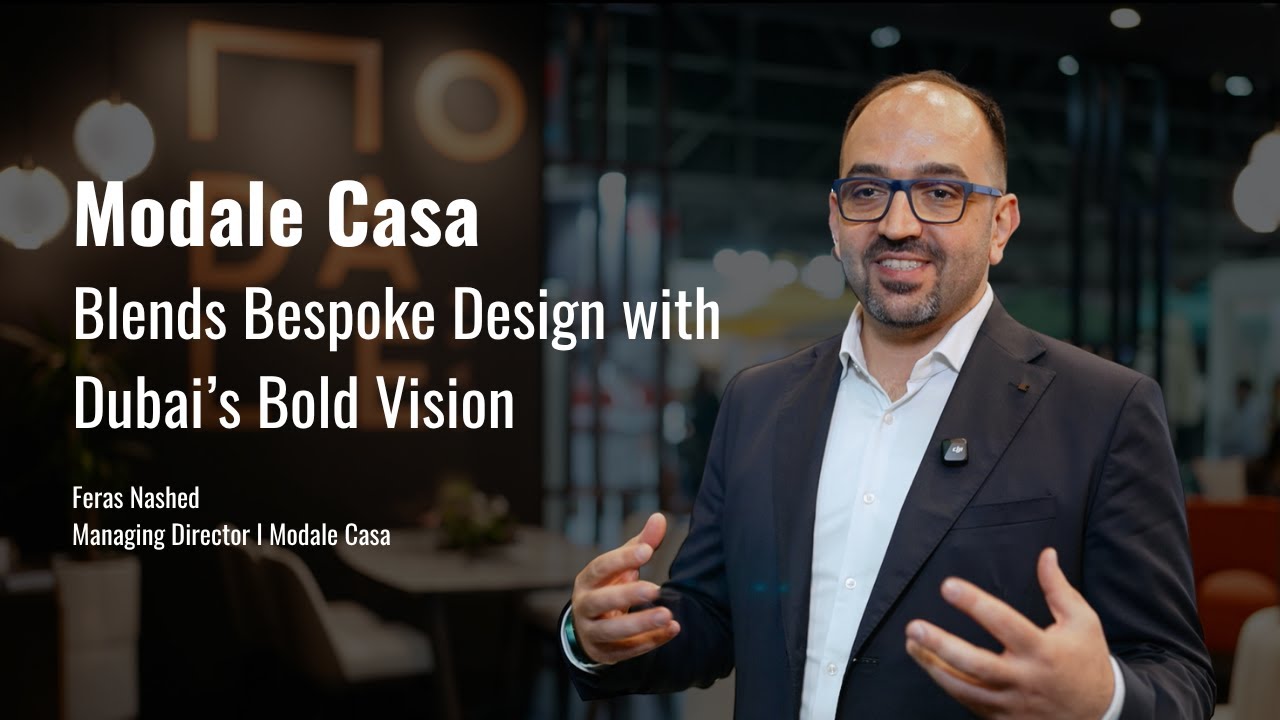 Modale Casa Blends Bespoke Design with Dubai’s Bold Vision