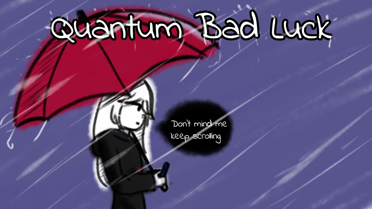 Quantum Bad Luck - GBurnP feat. Eleanor Forte #concatfest