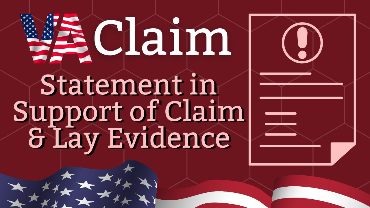 VA CLAIM FORM 21-4138 Statement in Support of Claim and Lay Evidence