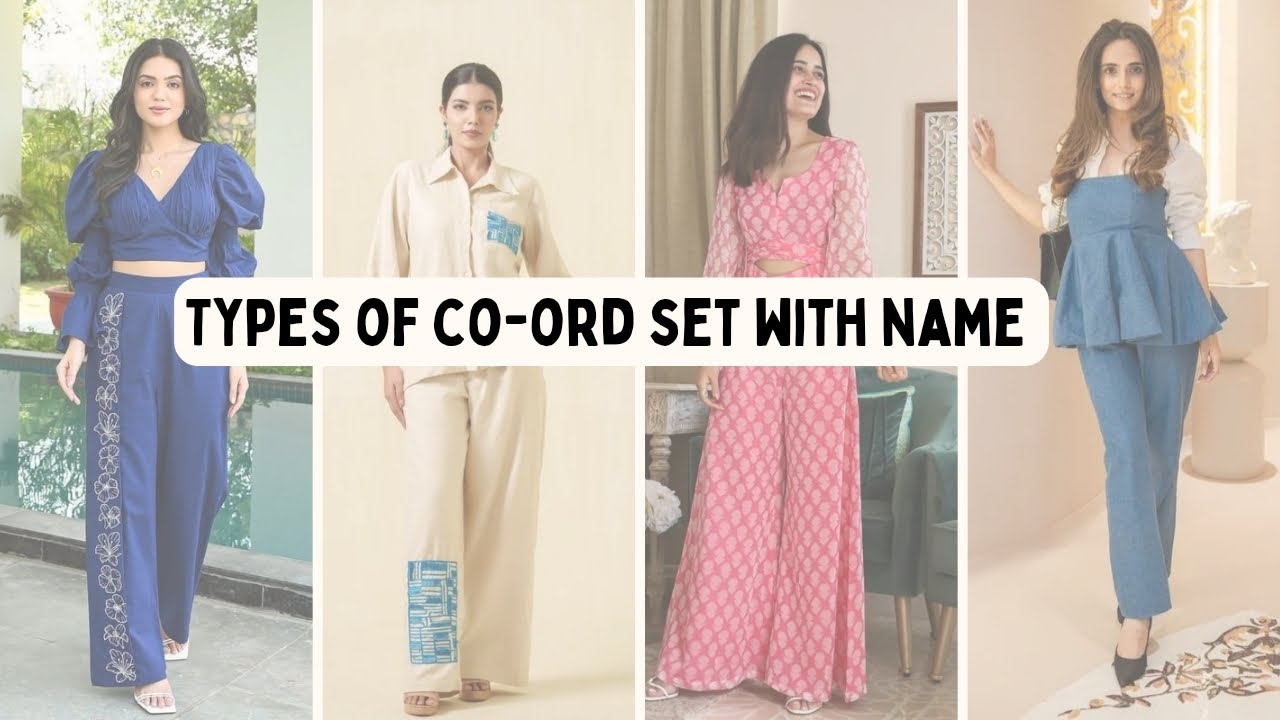 Types of co-ord sets with names | summer outfit ideas #fashion #ootd #summeroutfitideas #coordset