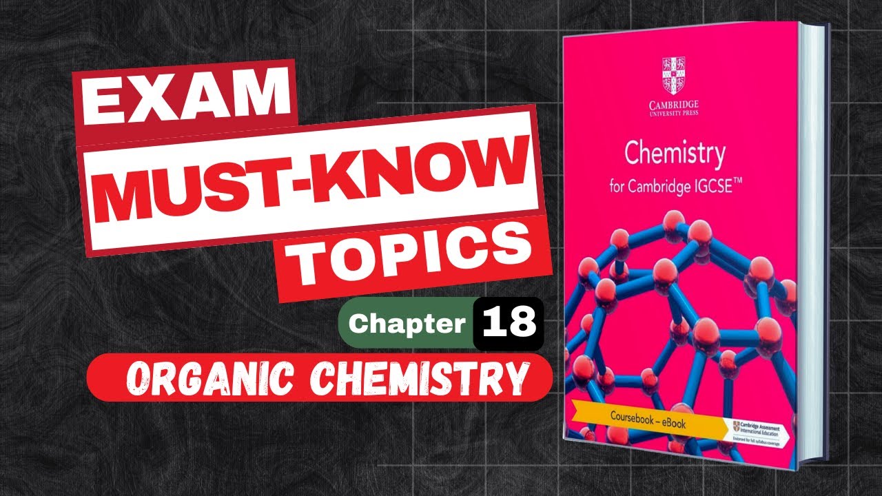 IGCSE Chemistry 0620 | Common Chapter 18 Introduction to Organic Chemistry Mistakes