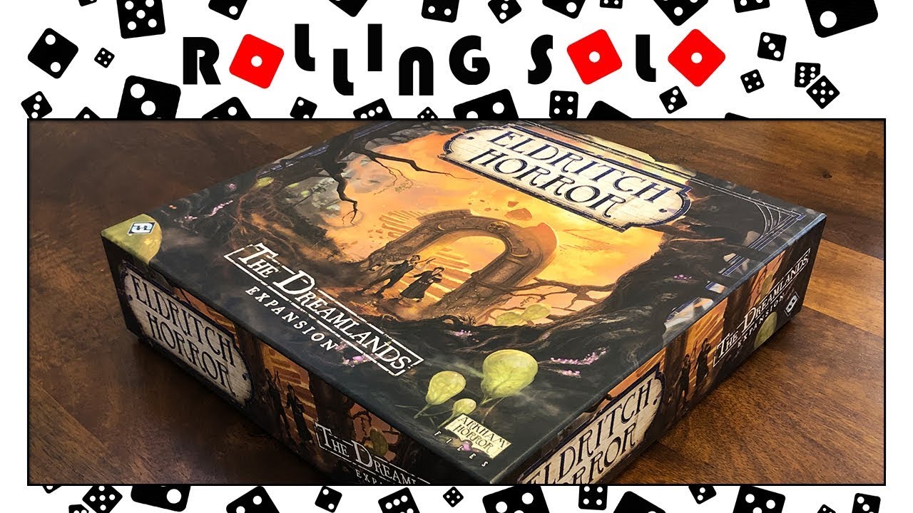 Eldritch Horror  | The Dreamlands Expansion | Unboxing