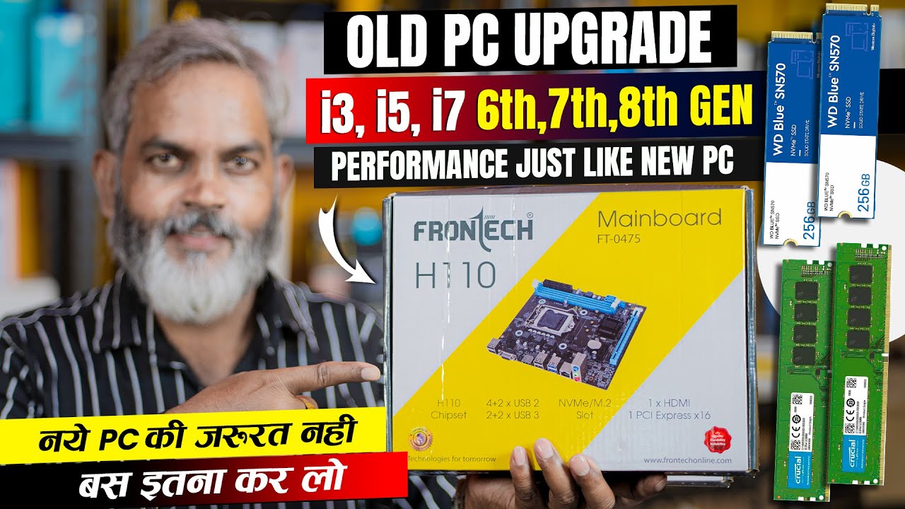 Old PC Upgrade | Intel Core i3, i5, i7 | 6th, 7th, 8th Gen | with M.2 SSD, RAM, Processor
