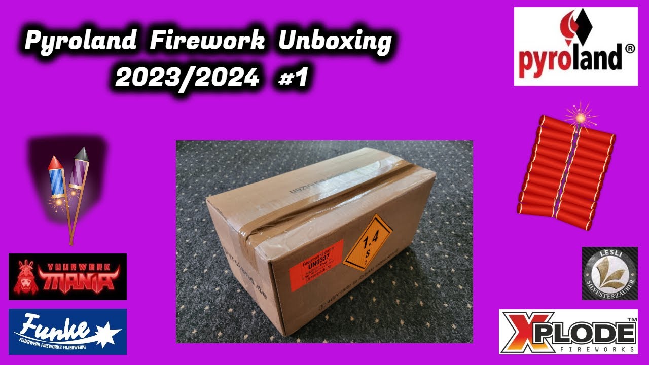 Pyroland Firework Unboxing 2023/2024 #1 | Pyroland