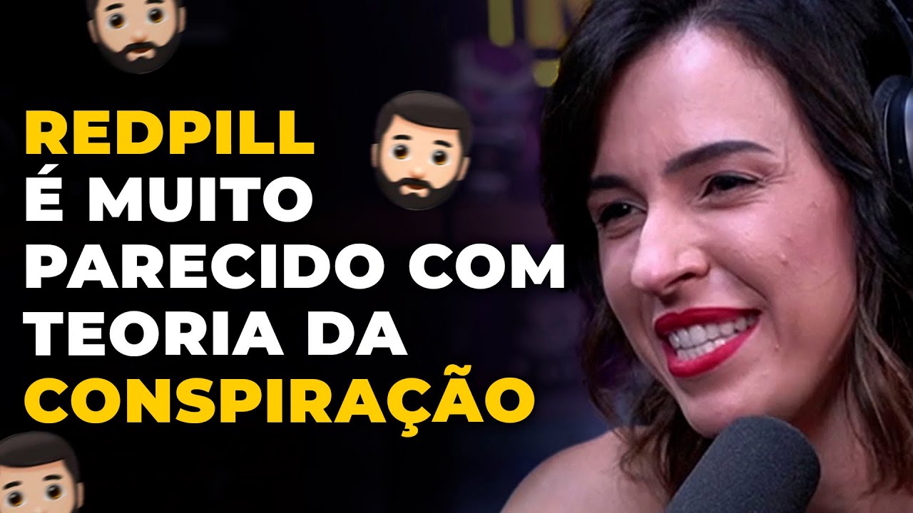 o que NÃO TE CONTAM sobre a RED PILL (com Taty Ferreira) | PODCAST do MHM