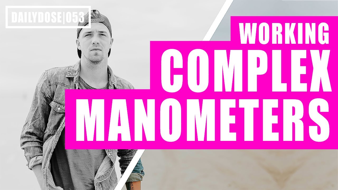 FE EXAM FLUID MECHANICS - COMPLEX MANOMETER | FE EXAM PRACTICE PROBLEM | DAILYDOSE 053