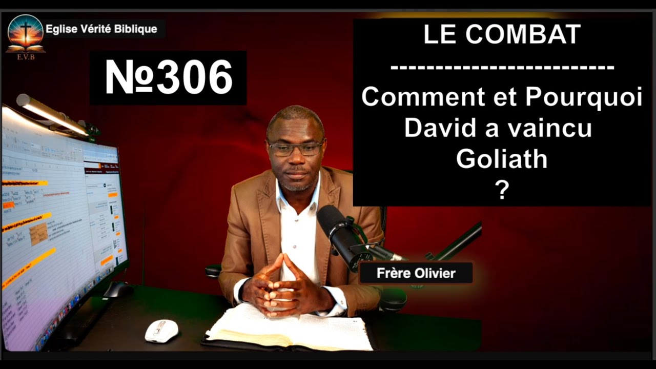 Vidéo №306 - Comment et Pourquoi David a vaincu Goliath - Le Combat
