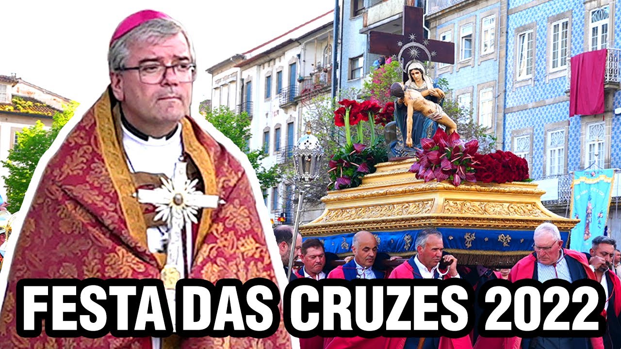 Festa das Cruzes 2022 - Barcelos - Procissão das Cruzes
