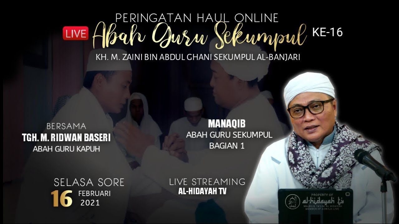 Guru Kapuh - Pembacaan Manaqib Abah Guru Sekumpul Bagian 1, Haul Abah Guru Sekumpul Ke-16
